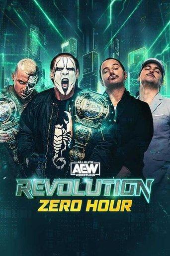 AEW Revolution 2024: Zero Hour film afişi