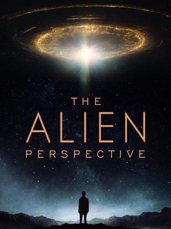 The Alien Perspective film afişi