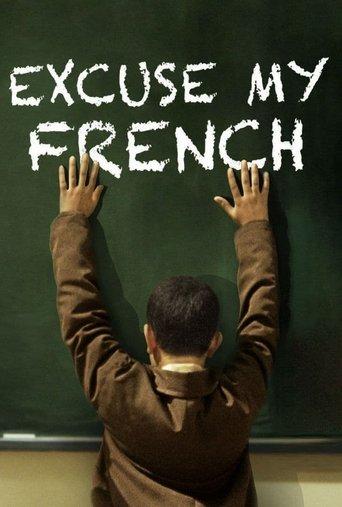 Excuse My French film afişi