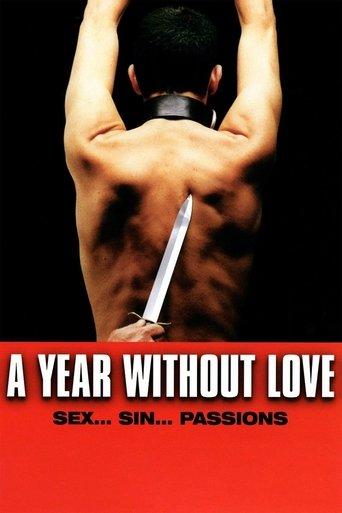 A Year Without Love film afişi