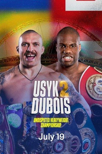 Oleksandr Usyk vs. Daniel Dubois II film afişi