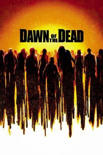 Dawn of the Dead film afişi