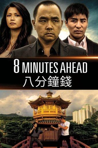 8 Minutes Ahead film afişi
