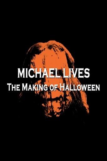 Michael Lives: The Making of Halloween film afişi