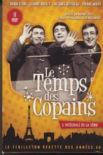 Le Temps des copains dizi afişi