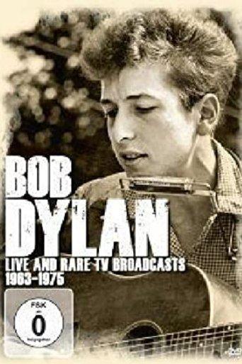 Bob Dylan - TV Live & Rare 1963 - 1975 film afişi