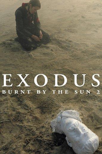 Burnt by the Sun 2: Exodus film afişi