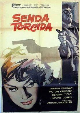 Senda torcida film afişi
