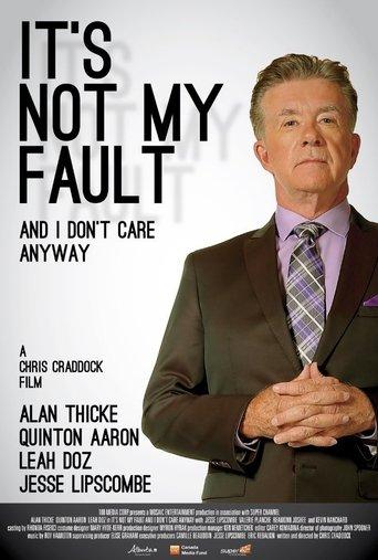 It's Not My Fault and I Don't Care Anyway film afişi