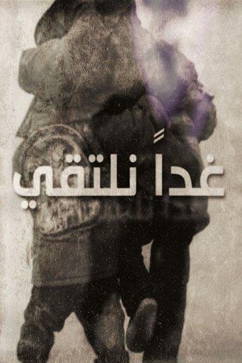 We'll Meet Tomorrow dizi afişi