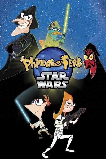 Phineas and Ferb: Star Wars film afişi