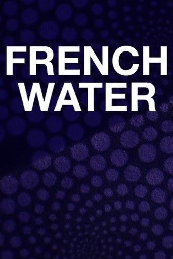 French Water film afişi