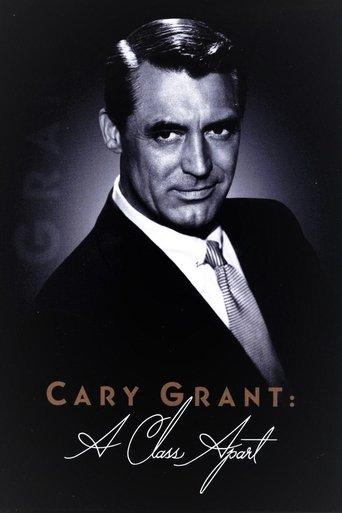 Cary Grant: A Class Apart film afişi