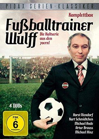 Fußballtrainer Wulff dizi afişi