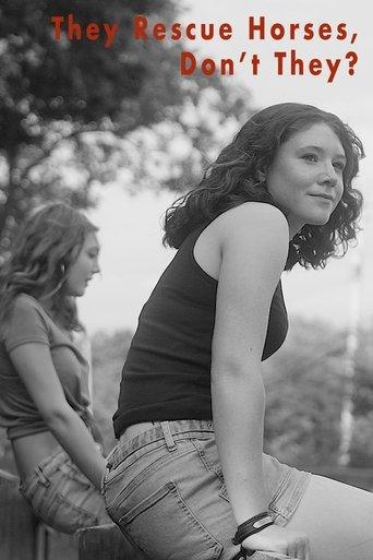 They Rescue Horses, Don’t They? film afişi