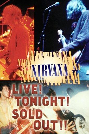 Nirvana: Live! Tonight! Sold Out!! film afişi