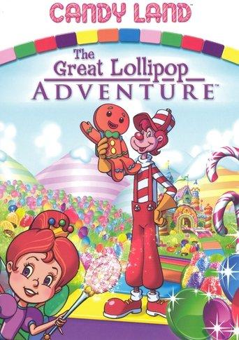 Candy Land: The Great Lollipop Adventure film afişi