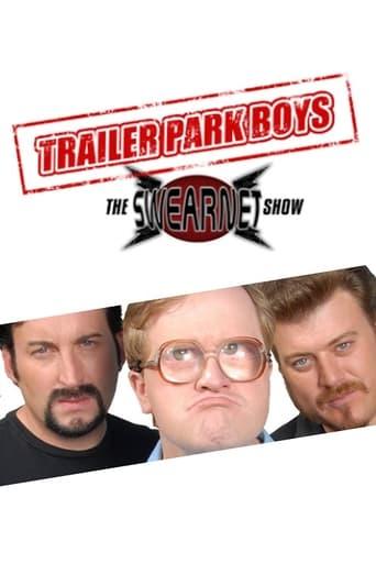 Trailer Park Boys: The SwearNet Show dizi afişi