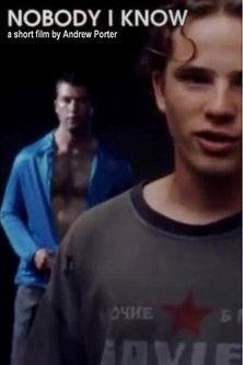 Nobody I Know film afişi