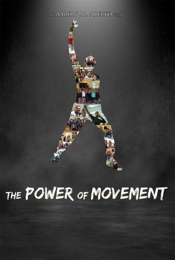 The Power of Movement film afişi