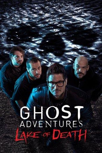 Ghost Adventures: Lake of Death film afişi