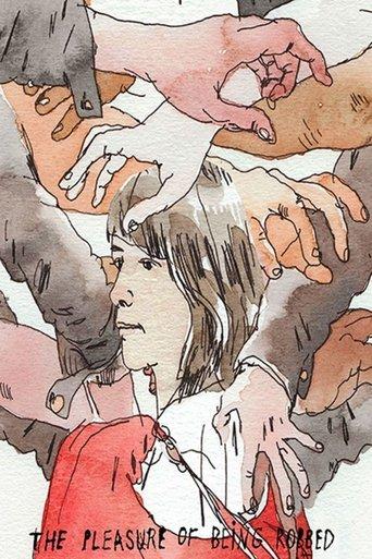 The Pleasure of Being Robbed film afişi