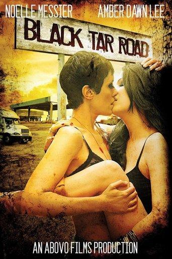 Black Tar Road film afişi