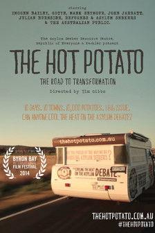 The Hot Potato: The Road to Transformation film afişi