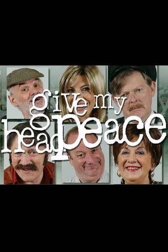 Give My Head Peace dizi afişi