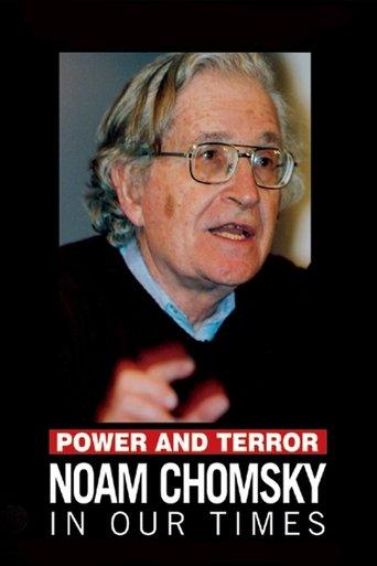 Power and Terror: Noam Chomsky in Our Times film afişi