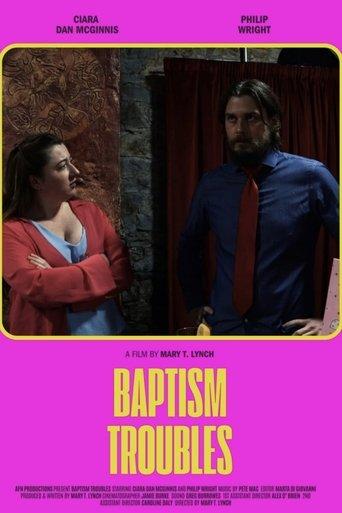 Baptism Troubles film afişi