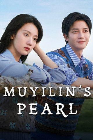 Mu Yilin's Pearl dizi afişi