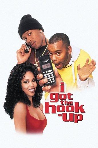 I Got the Hook-Up film afişi