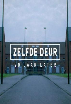 Zelfde deur, 20 jaar later dizi afişi
