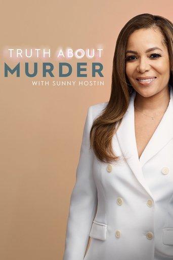 Truth About Murder with Sunny Hostin dizi afişi
