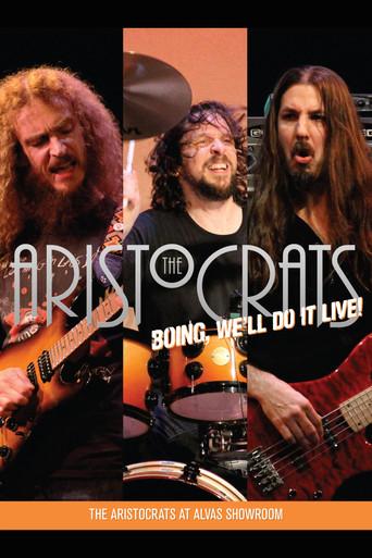 The Aristocrats - Boing, We'll Do It Live! film afişi