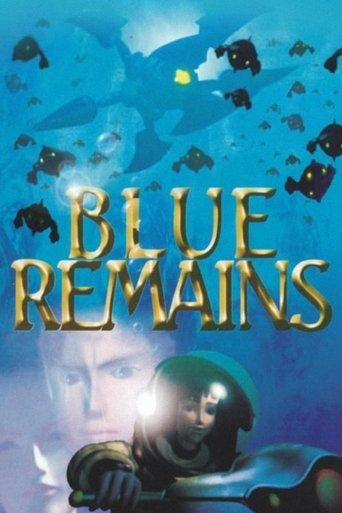 Blue Remains film afişi