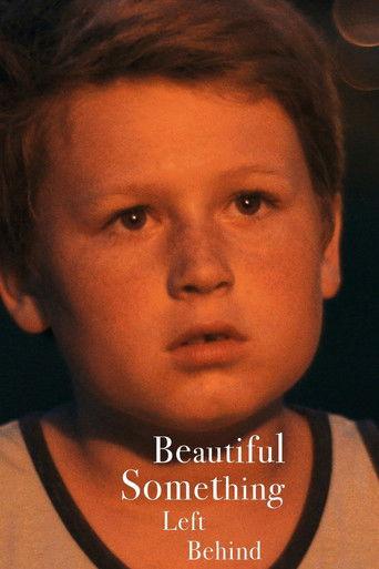 Beautiful Something Left Behind film afişi