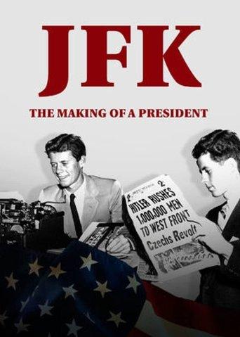 JFK: The Making of a President film afişi