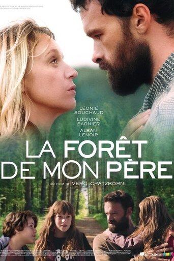 La Forêt de mon père film afişi