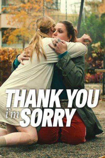 Thank You, I'm Sorry film afişi