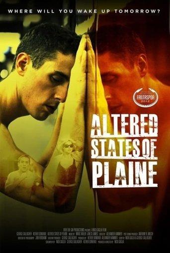 Altered States of Plaine film afişi