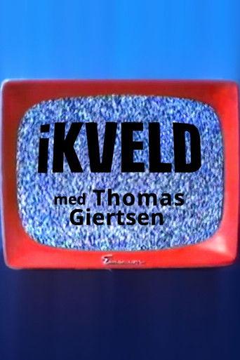 I kveld med Thomas Giertsen dizi afişi