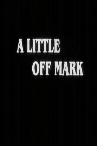 A Little Off Mark film afişi