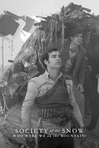 Society of the Snow: Who Were We on the Mountain? film afişi