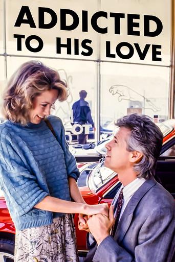 Addicted to His Love film afişi