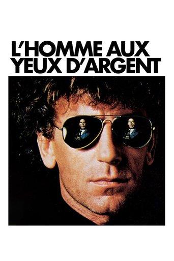 L'Homme aux yeux d'argent film afişi