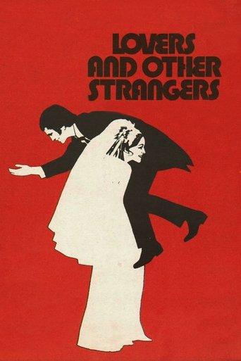 Lovers and Other Strangers film afişi