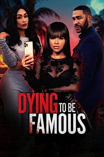 Dying to be Famous film afişi