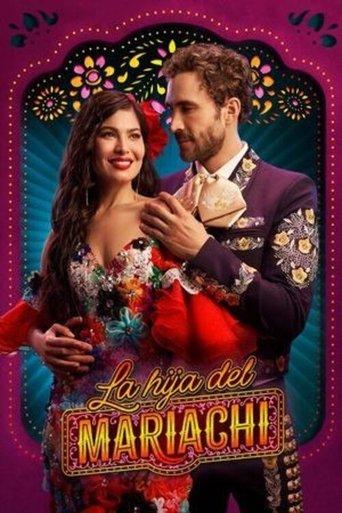 La Hija Del Mariachi dizi afişi